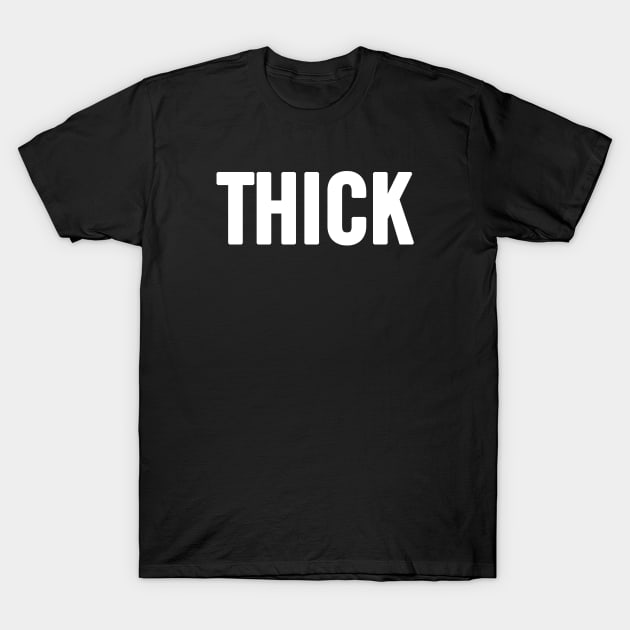 Thick T-Shirt by sergiovarela